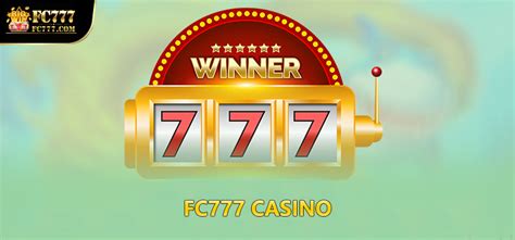 FC777 Casino: Register & login FC777 to download app, play .